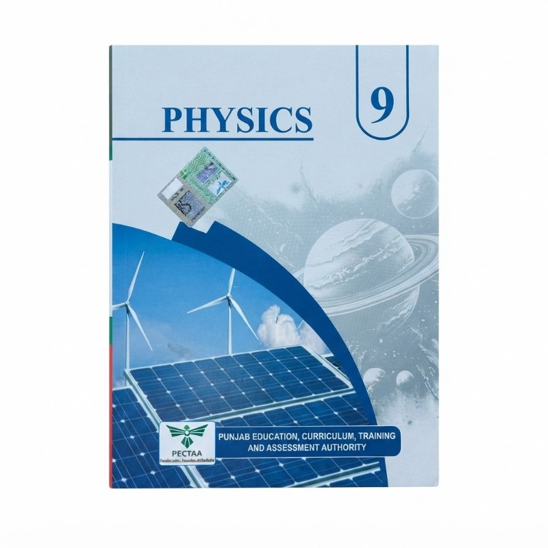 9th Class Physics New Book 2025-2026 – Punjab / Class 9 Physics Book 2025-2026 PECTAA