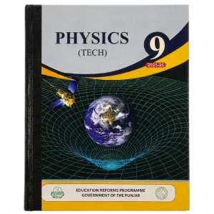 9th Class Physics (Tech) New Book 2025-2026 – Punjab / Class 9 Physics (Tech) Book 2025-2026