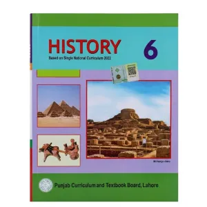 6th Class History New Book – Punjab / Class 6 History Textbook – Based on Single National Curriculum 2022