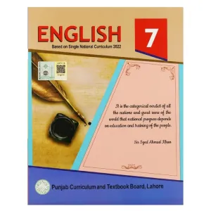 7th Class English New Book – Punjab / Class 7 English Textbook Based on Single National Curriculum 2022 PECTAA